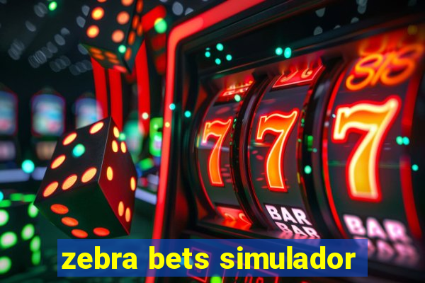 zebra bets simulador